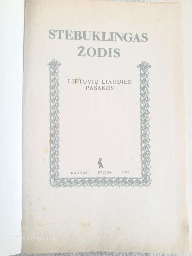 Lietuvių liaudies pasakos "Stebuklingas žodis" - nuotraukos Nr. 2