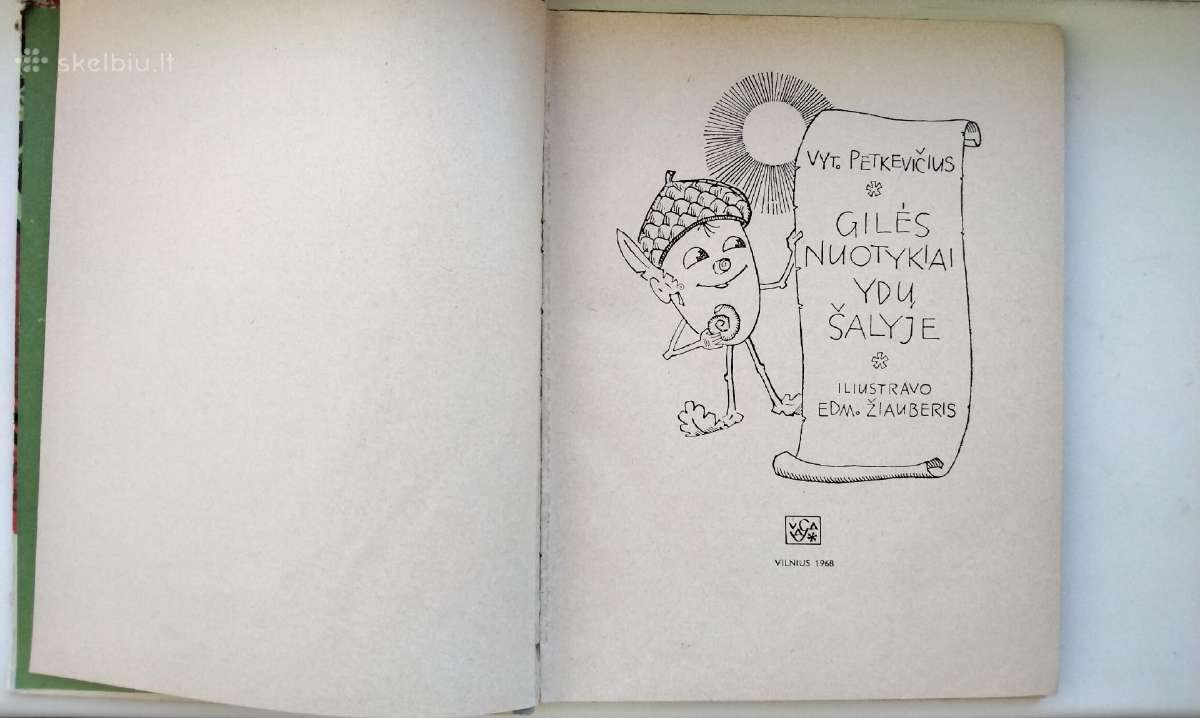 Gilės nuotykiai Ydų šalyje. 1968 m. leid. - nuotraukos Nr. 2