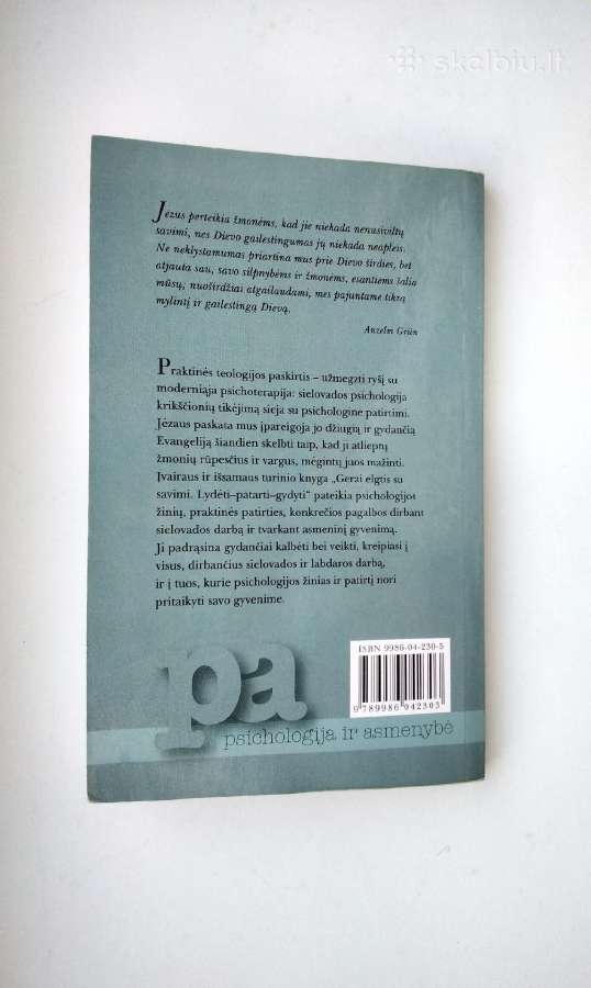 Baimė mylėti. Gyventi kartu. Gerai elgtis su savim - nuotraukos Nr. 31