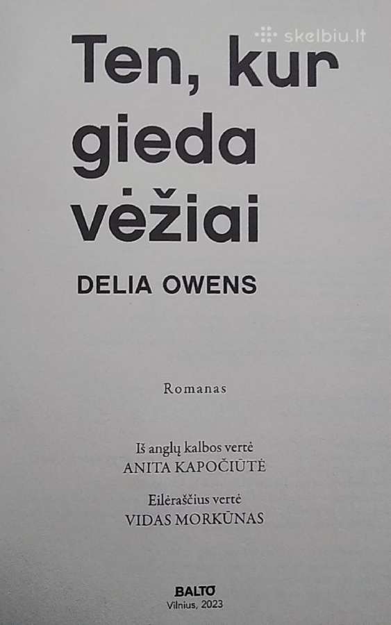 Ten, kur gieda vėžiai - nuotraukos Nr. 2