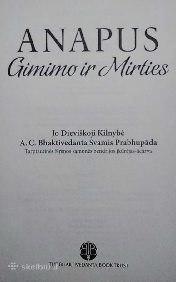 Anapus Gimimo ir Mirties - nuotraukos Nr. 2