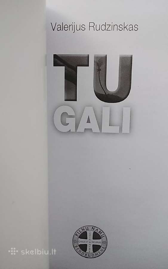 Tu gali - nuotraukos Nr. 2