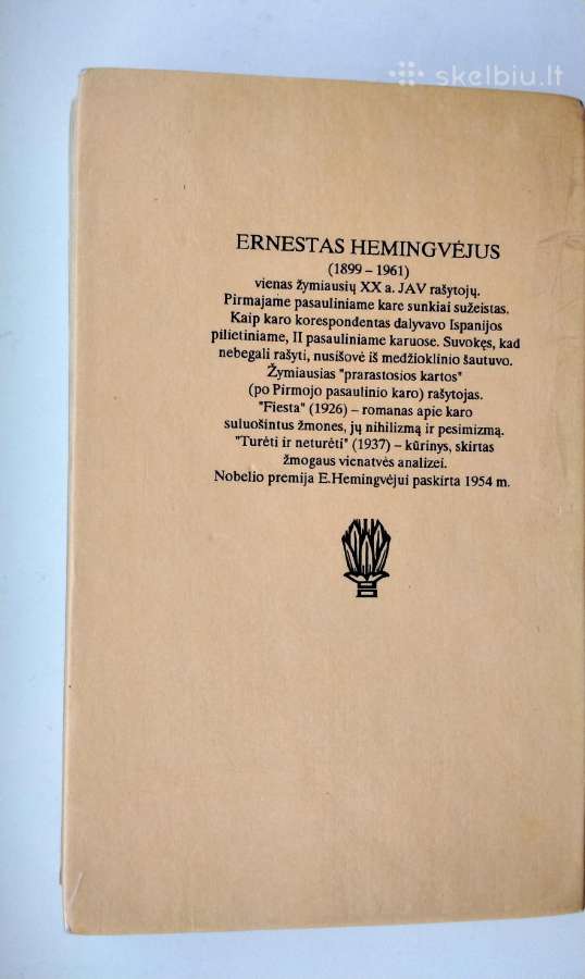 E. Hemingvėjus. Fiesta. Turėti ir neturėti. 1993m. - nuotraukos Nr. 13