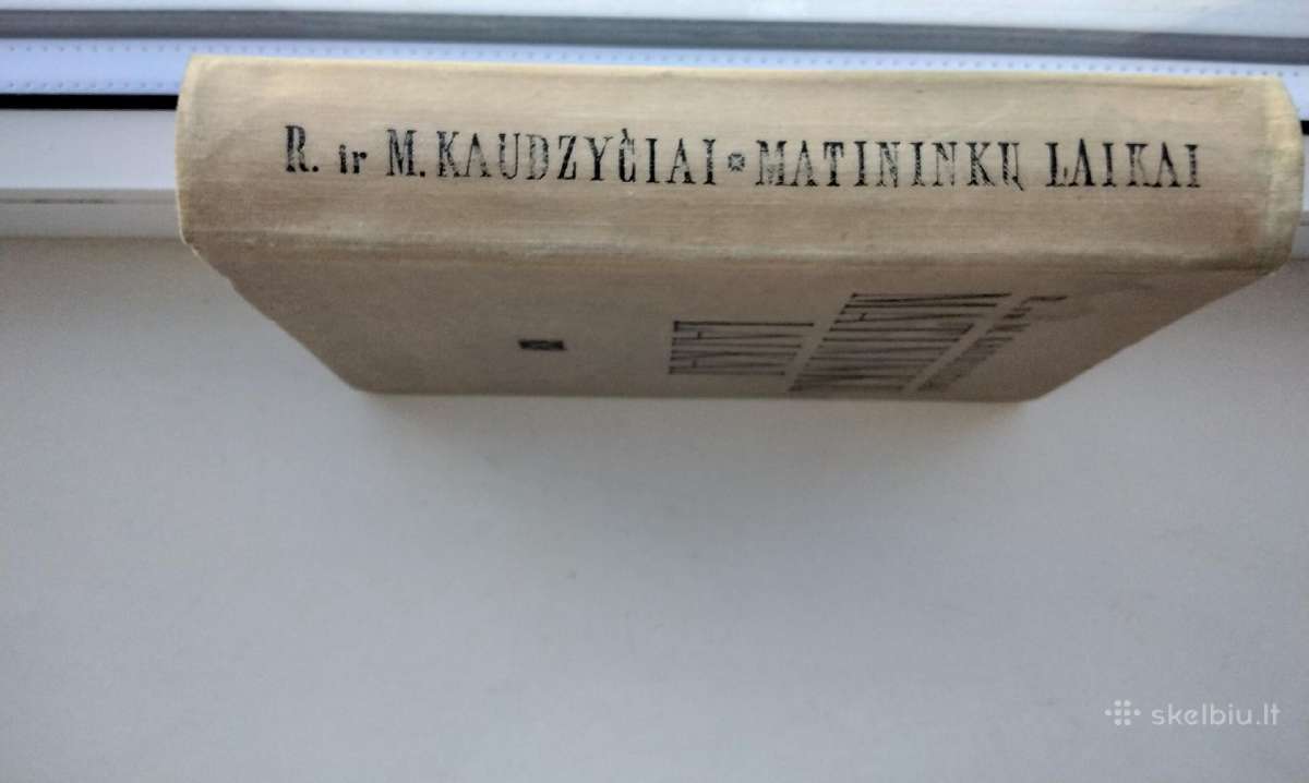 R. Ir M. Kaudzyčiai. Matininkų laikai. 1963m. leid - nuotraukos Nr. 15