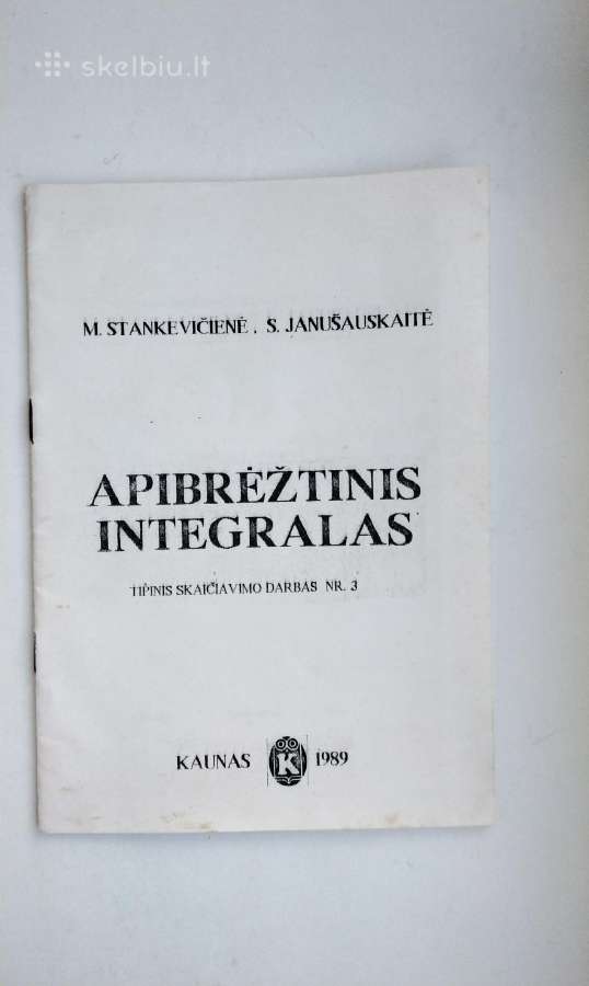 Integralas. Tiesinių lygčių sistemos. Zadačnik - nuotraukos Nr. 2