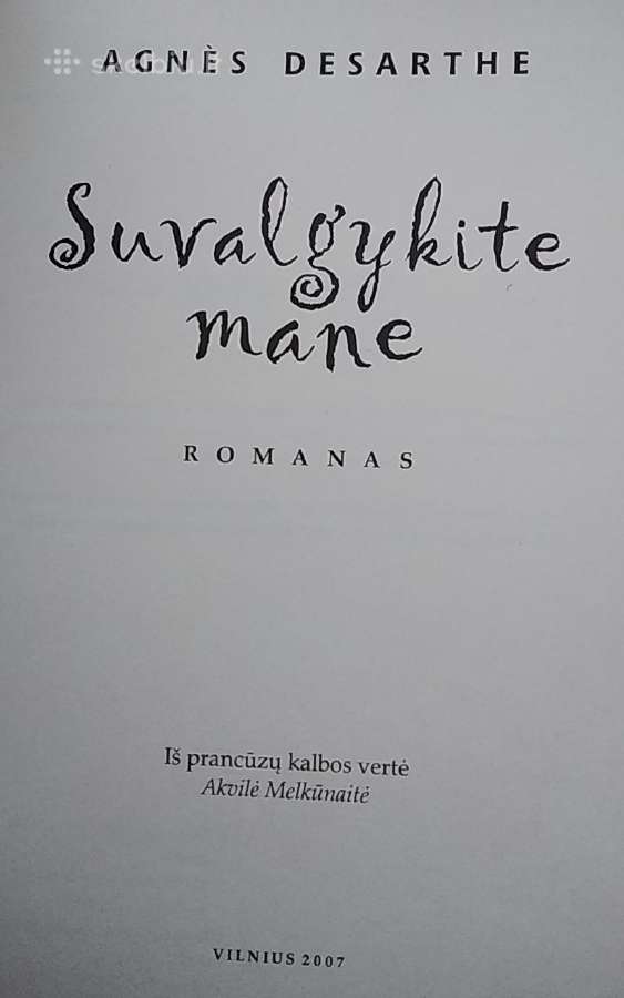 Suvalgykite mane - nuotraukos Nr. 2