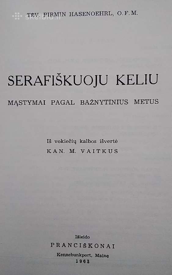 Serafiškuoju keliu. - nuotraukos Nr. 2