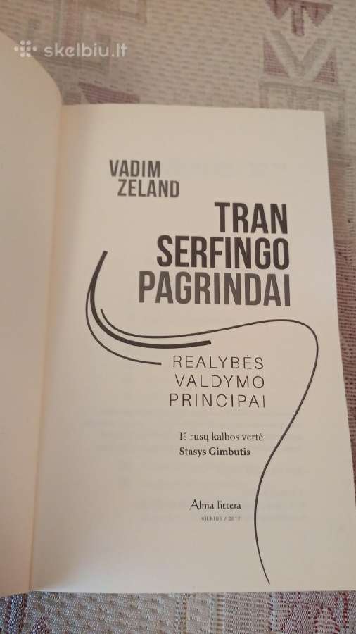 Transerfingo pagrindai - nuotraukos Nr. 2