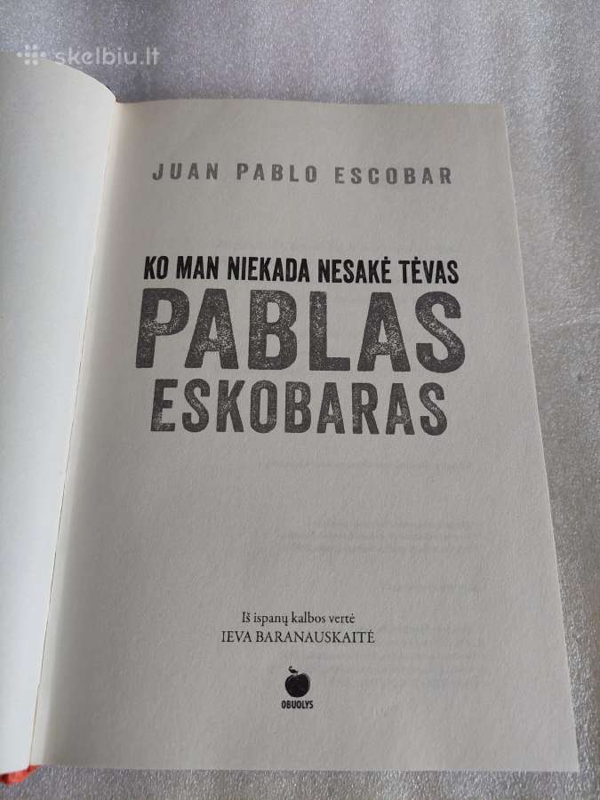 Ko man niekada nesakė tėvas Pablas Eskobaras - nuotraukos Nr. 2
