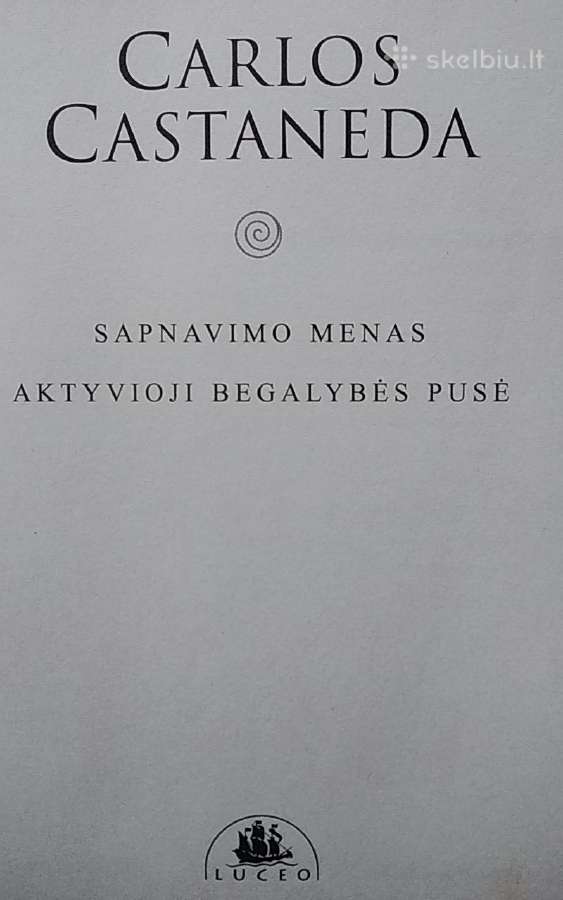 Sapnavimo menas. Aktyvioji begalybės pusė - nuotraukos Nr. 2