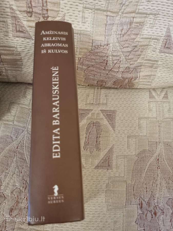 Amžinasis keleivis Abraomas iš Kulvos - nuotraukos Nr. 7