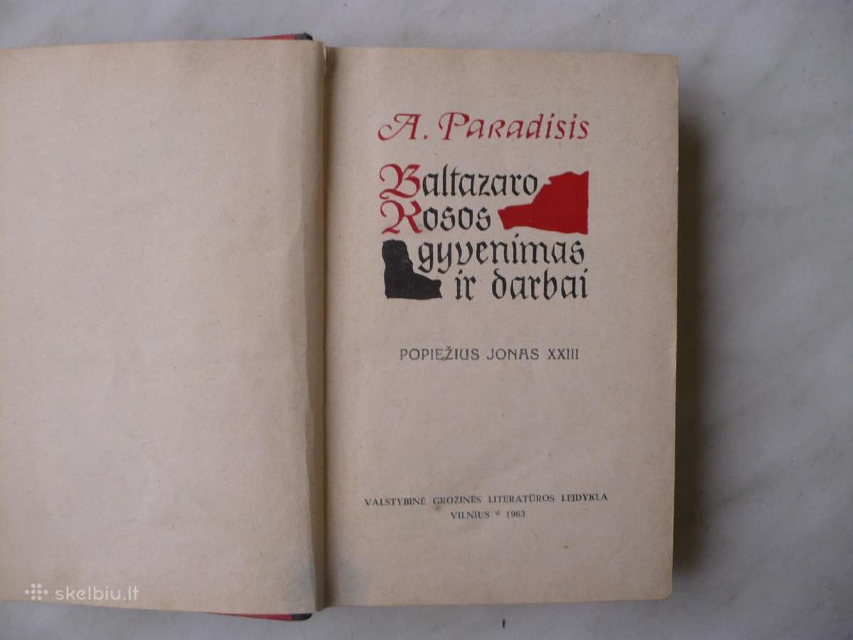 A, Paradisis - Baltazaro Kosos gyvenimas ir darbai - nuotraukos Nr. 2