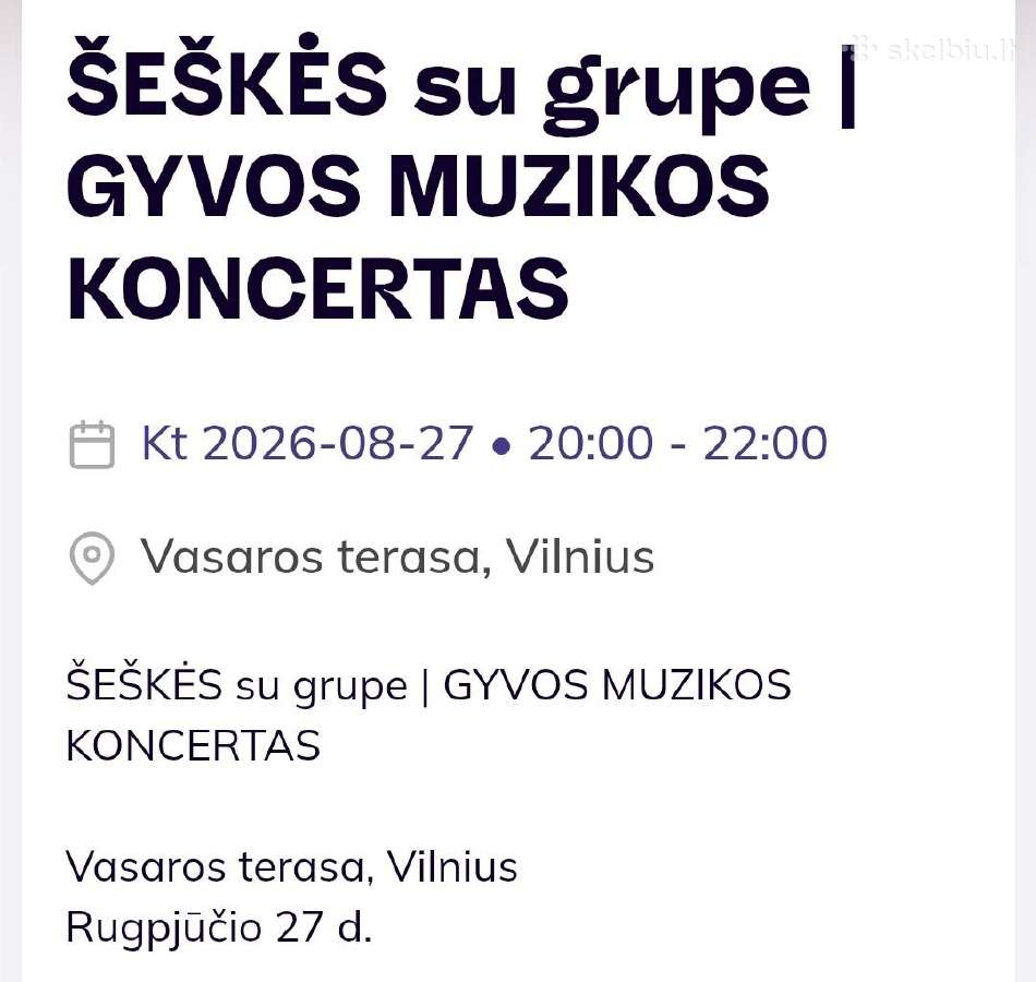2 bilietai į "Šeškių" koncertą 08.27. - nuotraukos Nr. 2