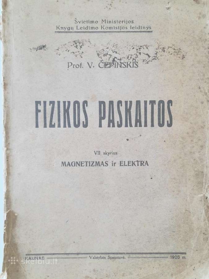 "Fizikos paskaitos" 1926m. Prof V Čepinskis - nuotraukos Nr. 10
