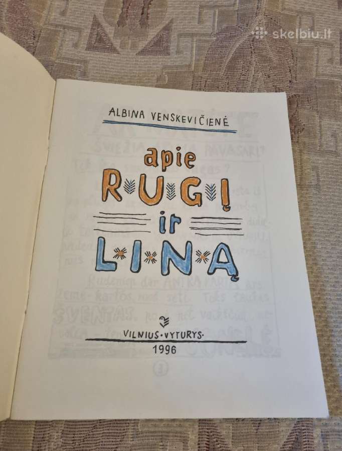 Apie Rugį ir Liną - nuotraukos Nr. 2