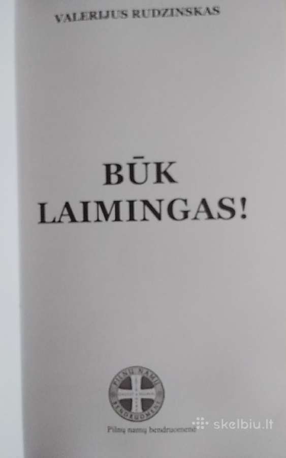 Būk laimingas ! - nuotraukos Nr. 2