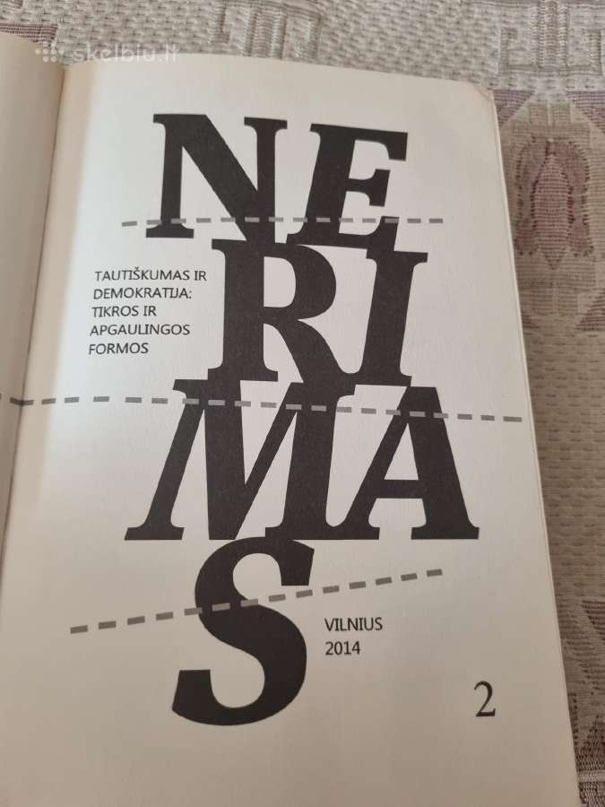Nerimas , Tautiškumas ir demokratija - nuotraukos Nr. 2