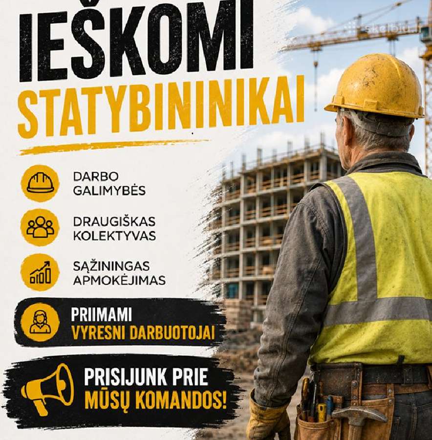 Ieškomi statybininkai - nuotraukos Nr. 2