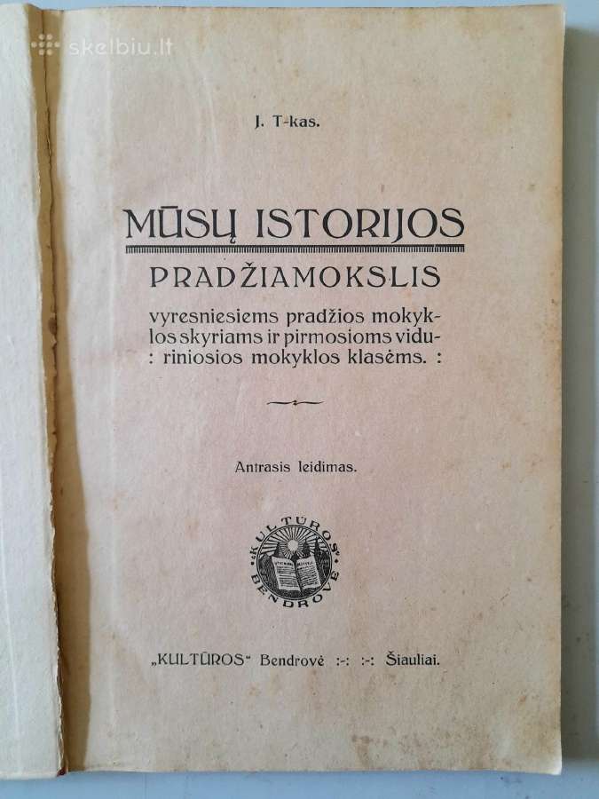 "Mūsų Istorijos Pradžiamokslis 1923" J Trečiokas - nuotraukos Nr. 2