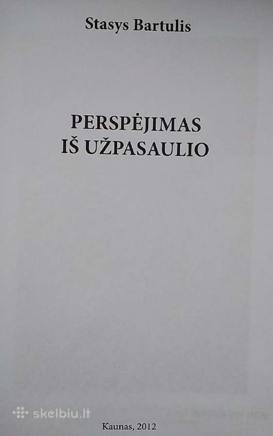 Perspėjimas iš užpasaulio - nuotraukos Nr. 2