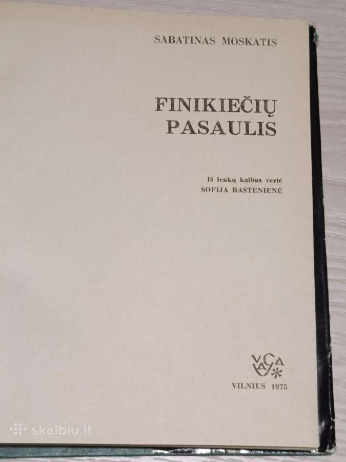 S. Moskatis Finikiečių pasaulis - nuotraukos Nr. 3
