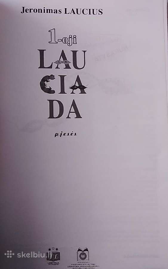 1-oji “lauciada: pjesės - nuotraukos Nr. 2