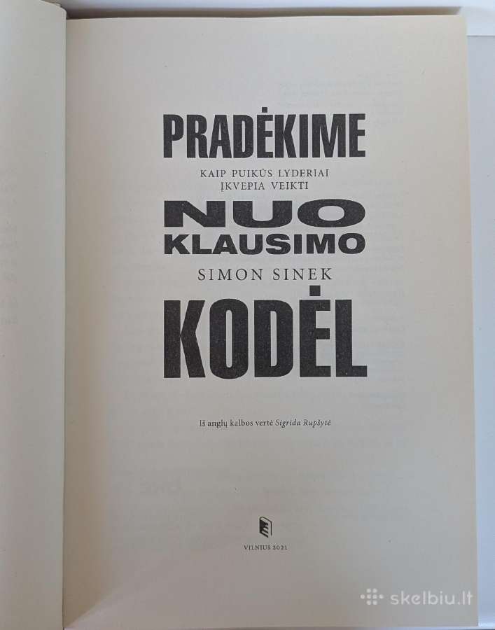 Pradėkime nuo klausimo Kodėl - nuotraukos Nr. 6