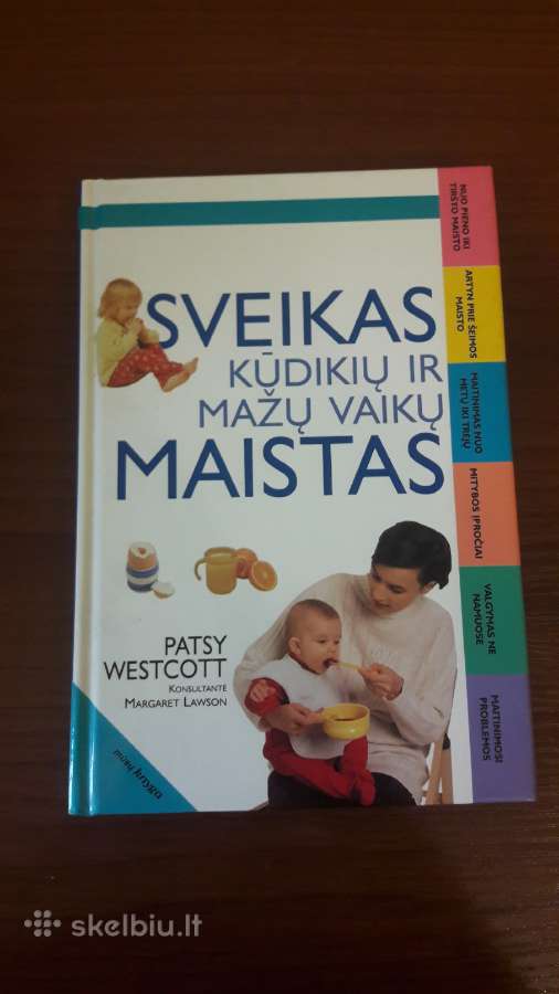Sveikas kūdikių ir mažų vaikų maistas