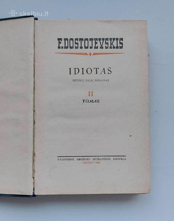 Fiodoras Dostojevskis "Idiotas" II tomas - nuotraukos Nr. 2