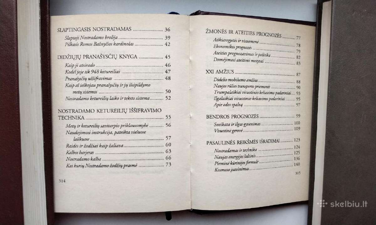 Nostradamo pranašystės iššifruotos M. Dimdės - nuotraukos Nr. 15