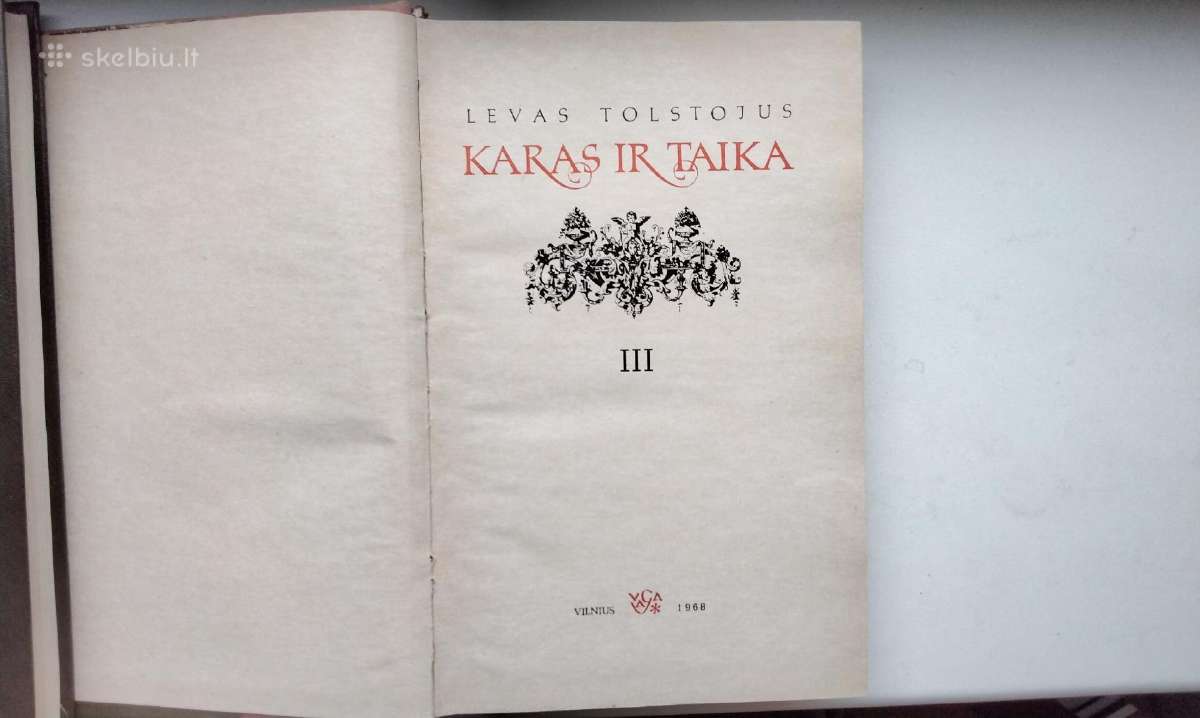 L. Tolstojus. Karas ir taika. 2,3,4 tomai. 1968 m. - nuotraukos Nr. 9