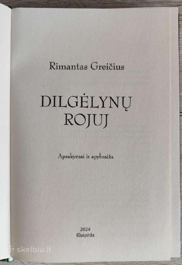 Rimantas Greičius. Dilgėlynų rojuj. - nuotraukos Nr. 4