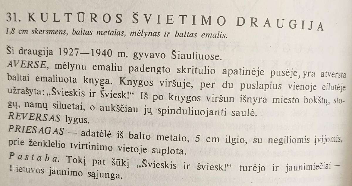 Tarpukario kultūros švietimo draugijos ženkliukas. - nuotraukos Nr. 5