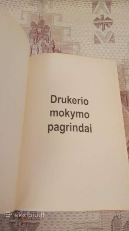 Drukerio mokymo pagrindai - nuotraukos Nr. 2