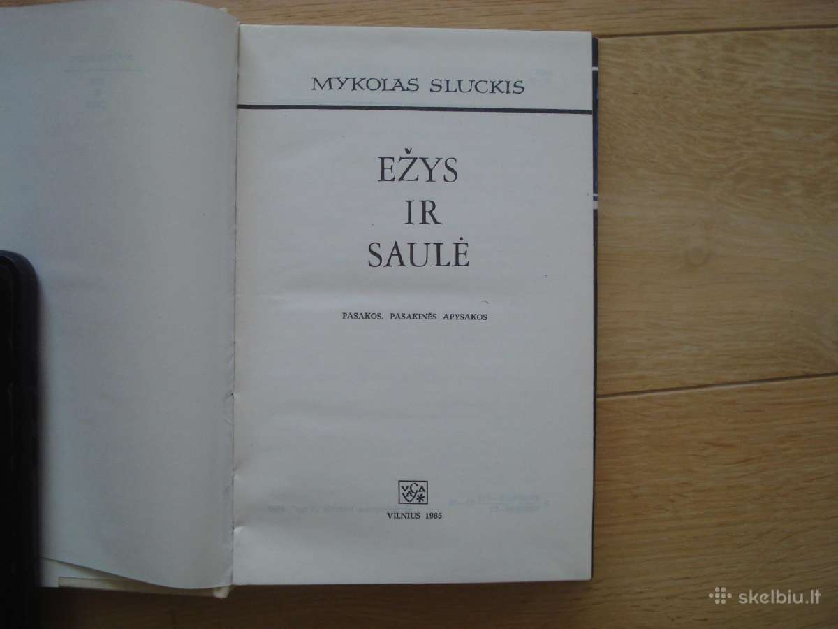 Mykolas Sluckis "Ežys ir Saulė" - nuotraukos Nr. 2