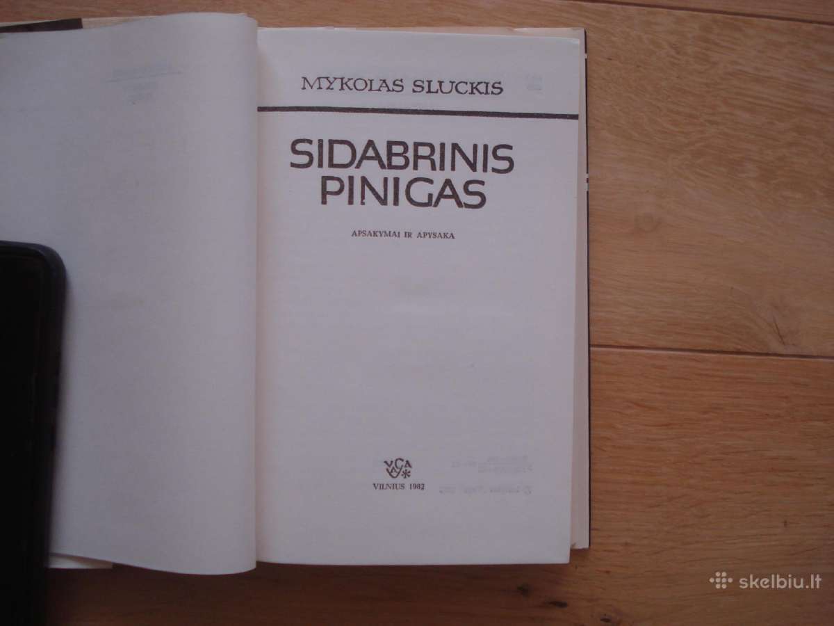 Mykolas Sluckis "Sidabrinis pinigas" - nuotraukos Nr. 2