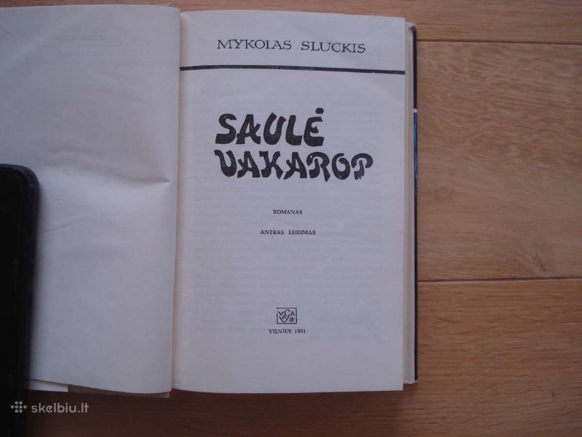 Mykolas Sluckis "Saulė vakarop" - nuotraukos Nr. 2