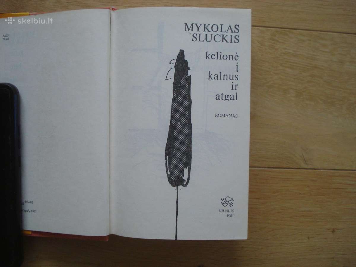 Mykolas Sluckis "Kelionė į kalnus ir atgal" - nuotraukos Nr. 2