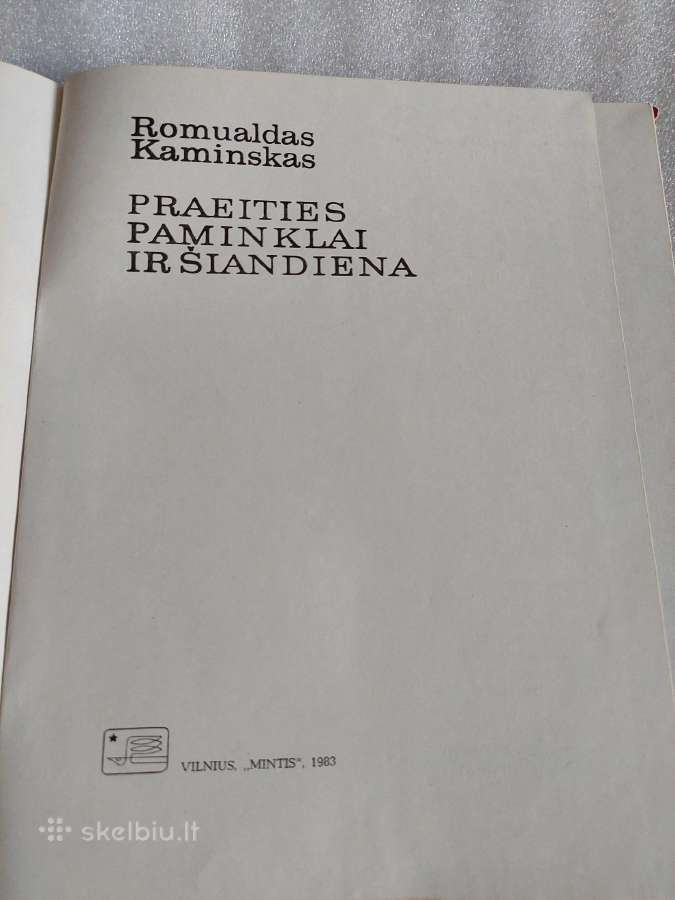 Praeities paminklai ir šiandiena - nuotraukos Nr. 2