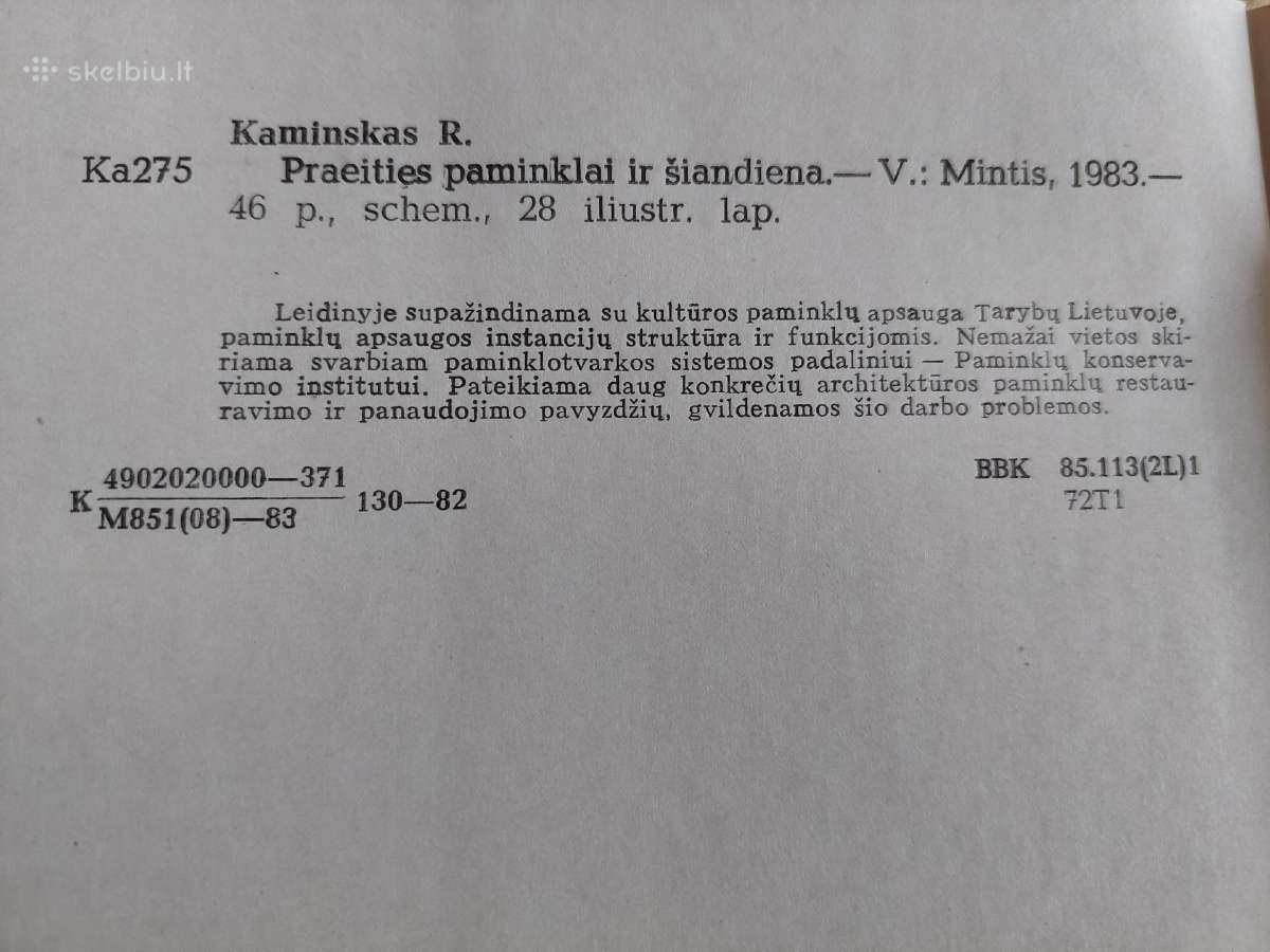 Praeities paminklai ir šiandiena - nuotraukos Nr. 7