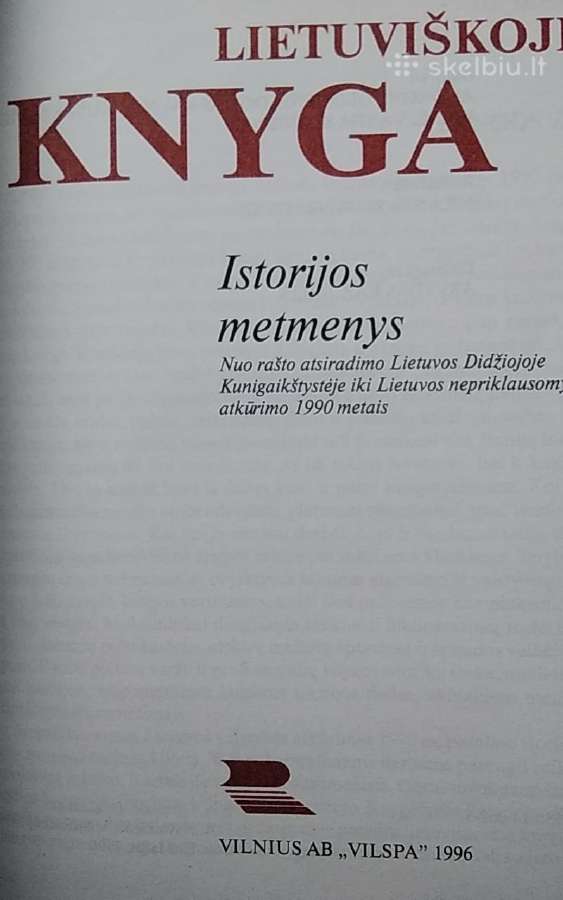 Lietuviškoji knyga. Istorijos metmenys - nuotraukos Nr. 2