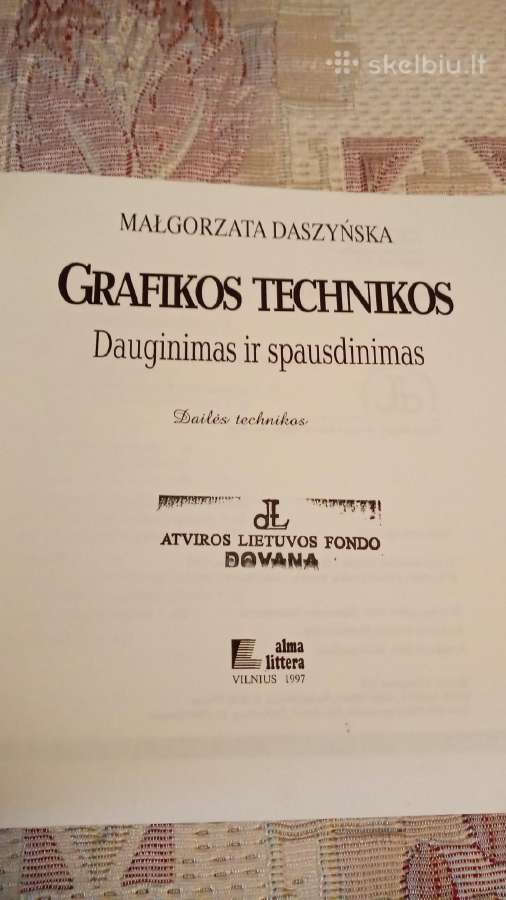 Grafikos technikos : dauginimas ir spausdinimas - nuotraukos Nr. 2