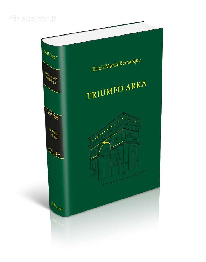 E. M. Remarque Triumfo arka - nuotraukos Nr. 2