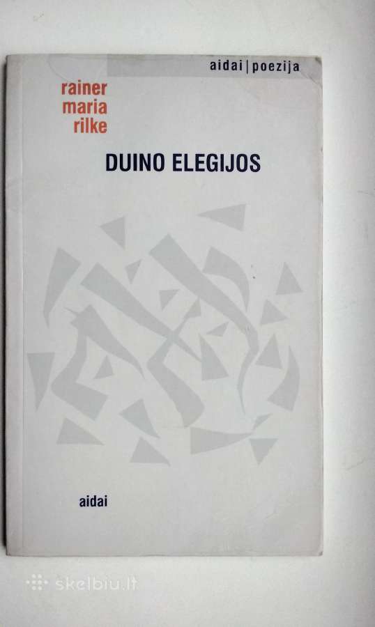 Rilke. Duino elegijos. Maltės Lauridso Brigės užra - nuotraukos Nr. 2