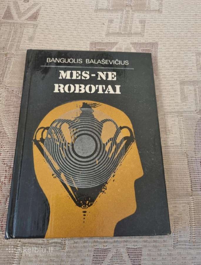 Mes - ne robotai , Žemiškos istorijos 2 knygos - nuotraukos Nr. 2