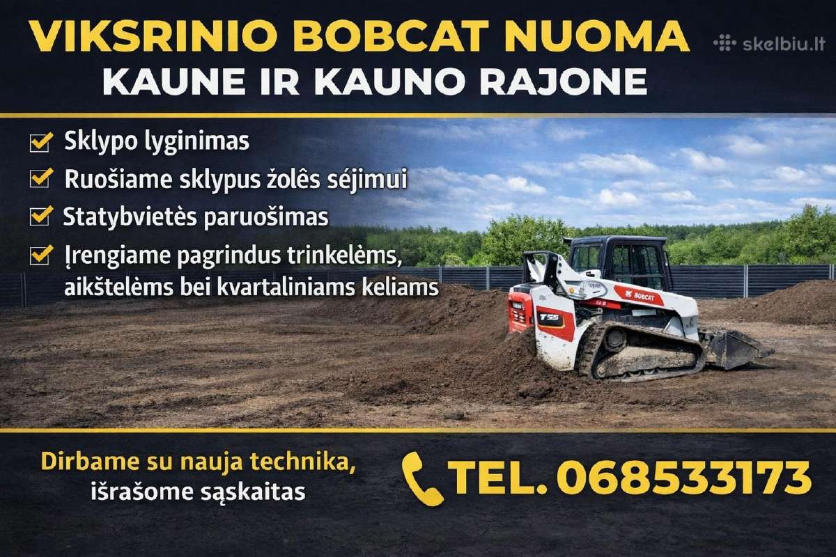 Sklypu ir aplinkos tvarkymas Bobcat nuoma Kaunas - nuotraukos Nr. 24