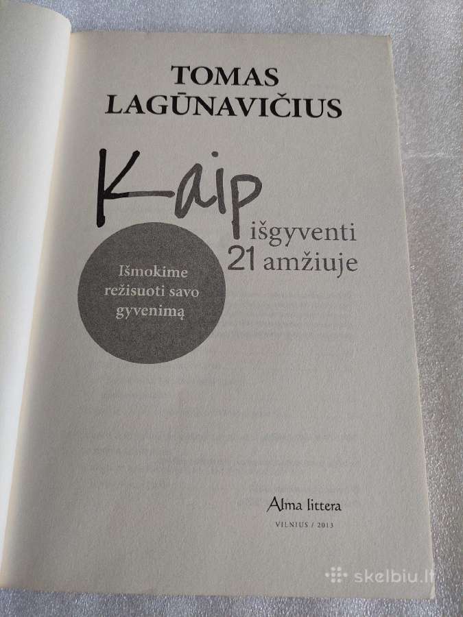 Kaip išgyventi 21 amžiuje - nuotraukos Nr. 2