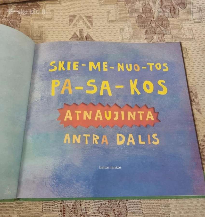 Skiemenuotos pasakos - nuotraukos Nr. 2