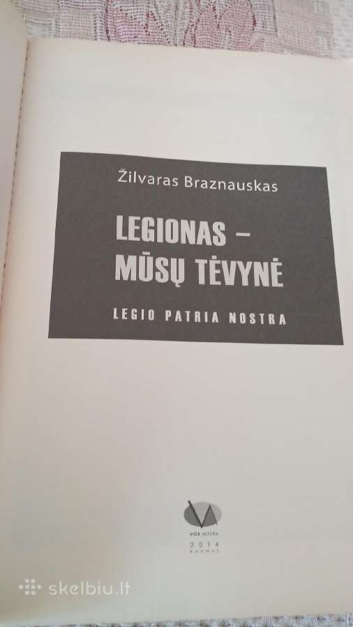 Legionas - mūsų tėvynė - nuotraukos Nr. 2