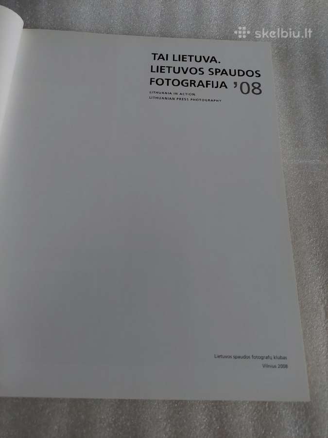 Lietuvos spaudos fotografija '08 - nuotraukos Nr. 2